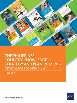 cover image of The Philippines Country Knowledge Strategy and Plan, 2012–2017